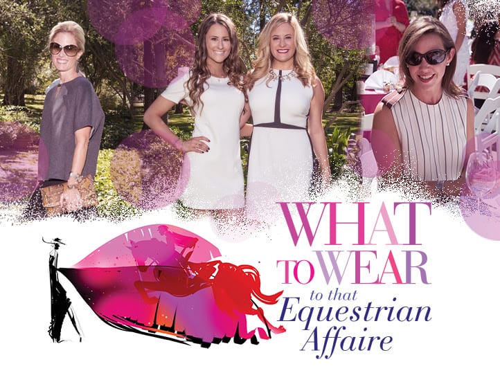 Upcoming Event: “What to Wear to that Equestrian Affaire”