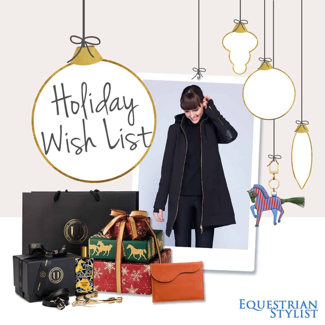 The 2016 Equestrian Style Holiday Wish List